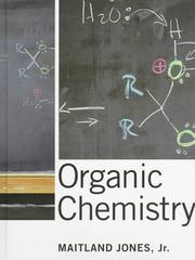 Cover of: Organic chemistry by Maitland Jones, Maitland Jones