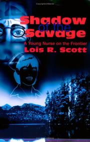 Cover of: Shadow of the Savage by Lois Scott