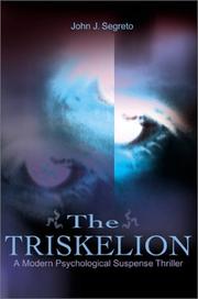 Cover of: The Triskelion by John Segreto