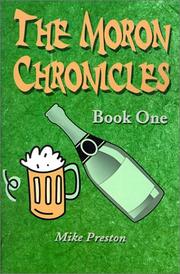 Cover of: The Moron Chronicles: Book One