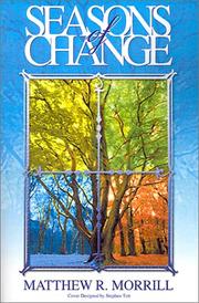 Cover of: Seasons of Change by Matthew Morrill
