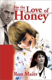 Cover of: For the Love of Honey