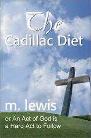 Cover of: The Cadillac Diet by M. Lewis