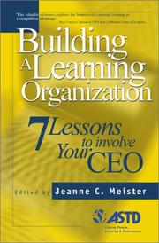 Cover of: Building a Learning Organization: 7 Lessons to Involve Your Ceo