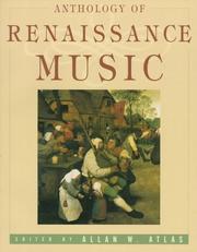 Cover of: Anthology of Renaissance Music (Norton Introduction to Music History) by Allan W. Atlas, Allan W. Atlas