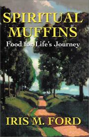 Cover of: Spiritual Muffins: Food for Life's Journey (Spiral Faith Model)
