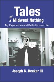 Cover of: Tales of a Midwest Nothing: My Experiences and Reflections on Life