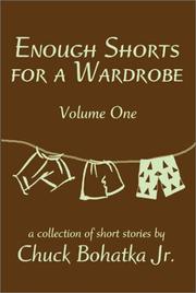 Cover of: Enough Shorts for a Wardrobe