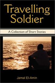 Cover of: Travelling Soldier by Jamal El-Amin