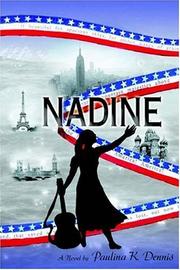 Cover of: Nadine: The Story of an American Orchestra Conductor