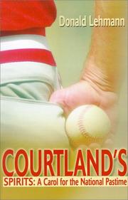 Cover of: Courtland's Spirits: A Carol for the National Pastime