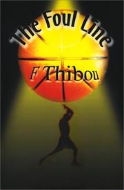 Cover of: The Foul Line by F. Thibou