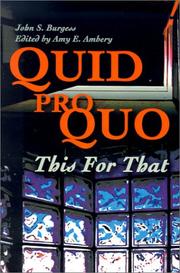 Cover of: Quid Pro Quo: This for That