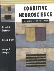 Cover of: Cognitive neuroscience by Gazzaniga, Michael S.
