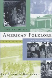 The study of American folklore by Jan Harold Brunvand