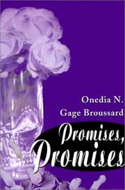 Cover of: Promises, Promises by Onedia Gage Broussard