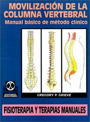 Cover of: Movilizacion De LA Columna Vertebral: Manual Basico De Metodo Clinico