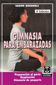 Cover of: Gimnasia Para Embarazadas by Sabine Buchholz