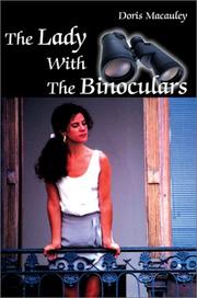 Cover of: The Lady With the Binoculars by Doris Macauley