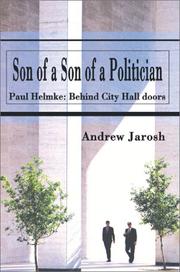 Cover of: Son of a Son of a Politician: Paul Helmke  | Andrew Jarosh