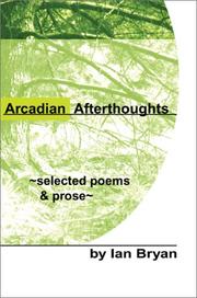 Cover of: Arcadian Afterthoughts: Selected Poems & Prose