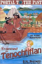 Cover of: Trapped in Tenochtitlan: An Aztec Adventure