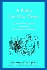 Cover of: A Fable for Our Time | Thomas McLoughlin