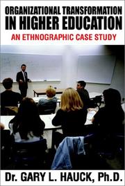 Cover of: Organizational Transformation in Higher Education: An Ethnographic Case Study