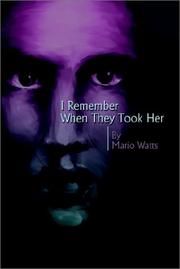 Cover of: I Remember When They Took Her