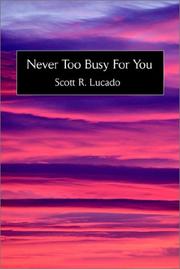 Cover of: Never Too Busy For You