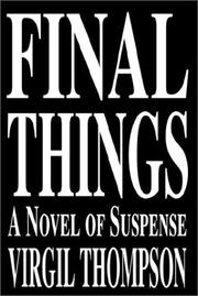 Cover of: Final Things by Virgil Thomson