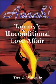 Cover of: Aaaah!: Tammy's Unconditional Love Affair