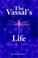 Cover of: The Vassal's Life