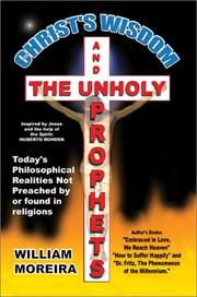 Cover of: Christ's Wisdom and the Unholy Prophets