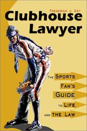 Cover of: Clubhouse Lawyer by Frederick J. Day