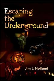 Cover of: Escaping the Underground