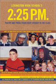 Cover of: Lexington High School's 225 P.M: Poetry and Prose from Every Student in the Class