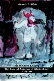 Cover of: The Rape of Angelina of Glastonbury, 1199 Ad: The Green Knight