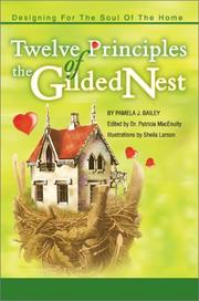 Cover of: Twelve Principles of the Gilded Nest by Pamela J. Bailey
