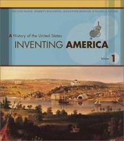 Cover of: Inventing America, Volume 1 by Merritt Roe Smith, Alexander Keyssar, Daniel J. Kevles