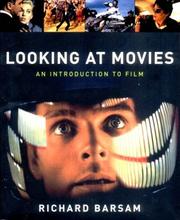 Cover of: Looking at Movies by Richard Meran Barsam