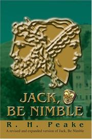 Cover of: Jack, Be Nimble: A revised and expanded version of Jack, Be Nimble