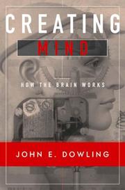 Cover of: Creating Mind | John E. Dowling