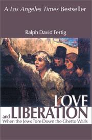Love and Liberation by Ralph David Fertig
