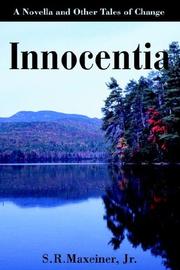 Cover of: Innocentia: A Novella and Other Tales of Change