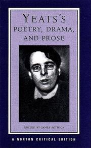 Cover of: Yeats's poetry, drama, and prose: authoritative texts, contexts, criticism