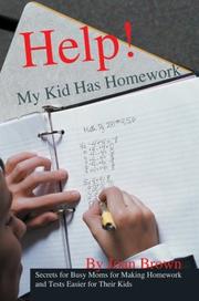 Cover of: Help! My Kid Has Homework | Joan E. Brown