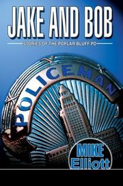 Cover of: Jake and Bob: Stories of the Poplar Bluff Pd