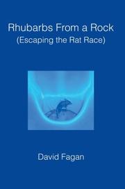 Cover of: Rhubarbs from a Rock: Escaping the Rat Race