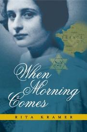 Cover of: When Morning Comes by Rita Kramer